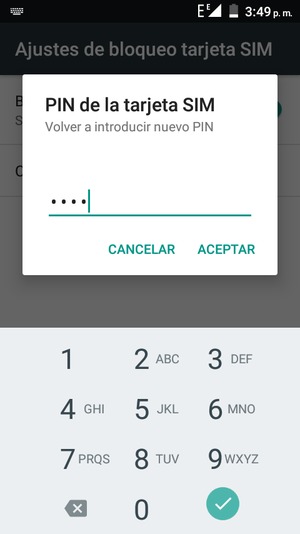 Confirme su nuevo PIN de la tarjeta SIM y seleccione ACEPTAR