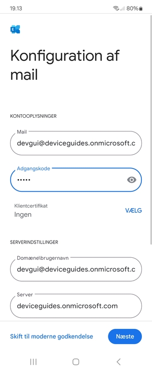 Indtast Brugernavn og Exchange serveradresse. Vælg Næste
