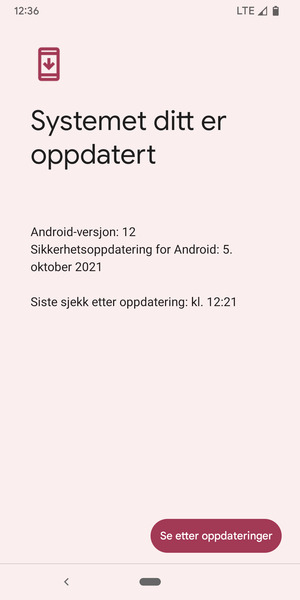 Hvis telefonen din er oppdatert, vil du se følgende skjermbilde