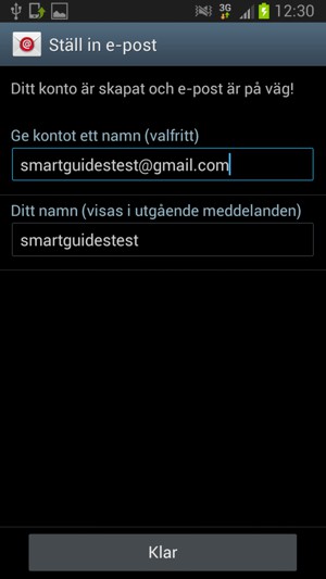 Ge ditt konto ett namn och ange ditt namn. Välj Klar