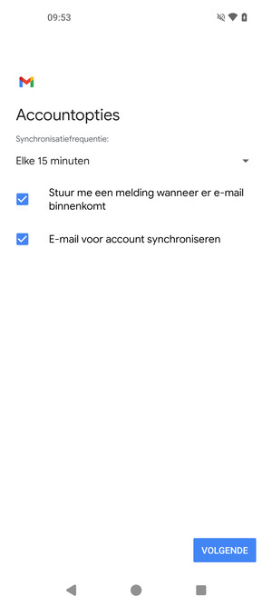 Selecteer VOLGENDE