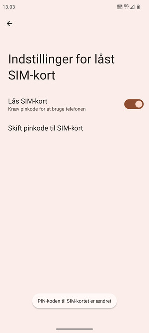 Din PIN-kode til SIM-kort er nu ændret