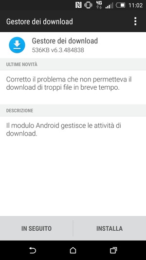 Se il tuo telefono non è aggiornato, seleziona INSTALLA