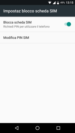 Seleziona Modifica PIN SIM / Cambia PIN SIM