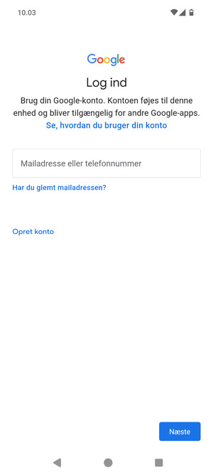 Indtast din Gmail adresse og vælg Næste