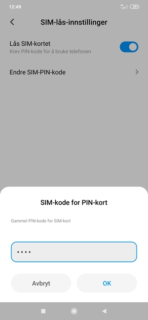 Skriv inn Gammel PIN-kode for SIM-kort og velg OK