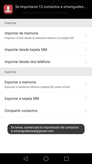 Sus contactos se guardarán en su cuenta de Google y se guardarán en su teléfono la próxima vez que Google sea sincronizado.
