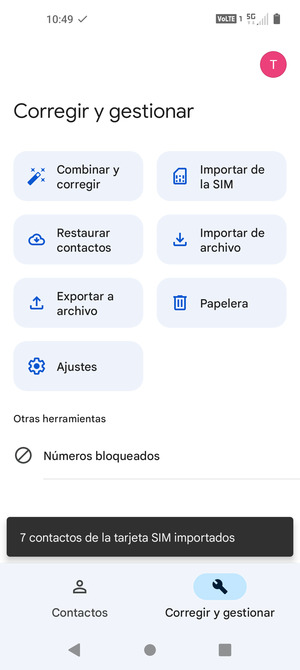 Sus contactos se guardarán en su cuenta de Google y se guardarán en su teléfono la próxima vez que Google sea sincronizado.