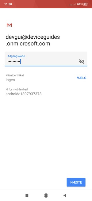 Indtast din adgangskode og vælg NÆSTE