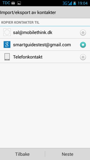 Hvis skjermen ser slik ut, velg Google-konto og velg Neste