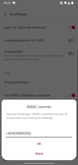 Skriv inn SMSC-nummer og velg OK