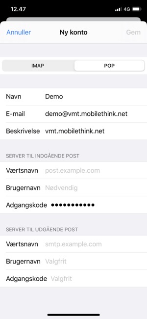 Vælg POP3 eller IMAP og indtast e-mail oplysninger for SERVER TIL INDGÅENDE POST