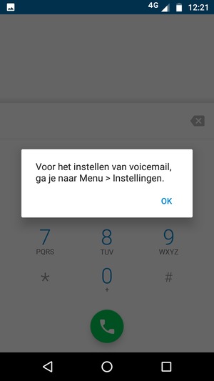 Als uw voicemail niet geïnstalleerd is, selecteert u OK