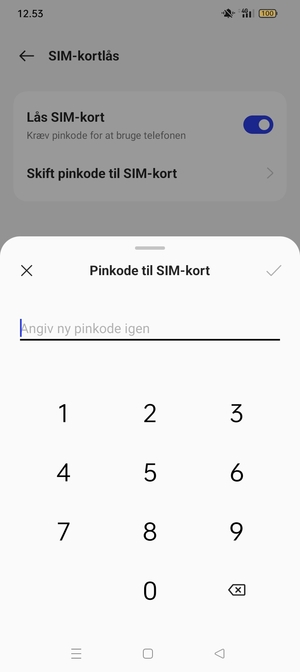Bekræft din nye PIN-kode til SIM-kort og vælg OK