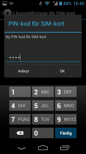 Ange din Nya PIN-kod för SIM-kort och välj OK