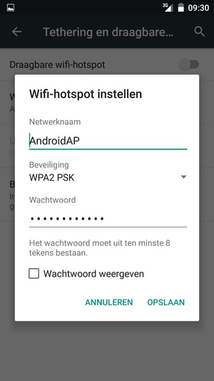 Voer een wachtwoord van een WiFi-hotspot in van ten minste 8 tekens en selecteer OPSLAAN