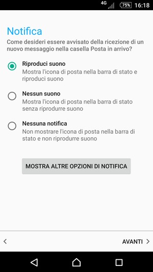 Seleziona la tua opzione preferita e poi AVANTI