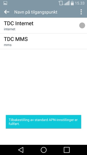Telefonen din vil tilbakestilles til standard internett-og MMS-innstillinger