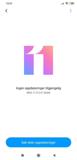 Hvis telefonen din er oppdatert, vil du se følgende skjermbilde