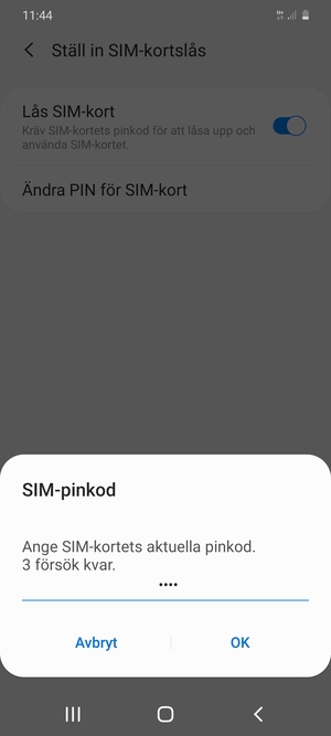 Ange din Aktuella pinkod för SIM-kort och välj OK