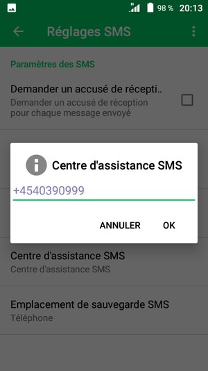 Saisissez le numéro du Centre d'assistance SMS et sélectionnez OK