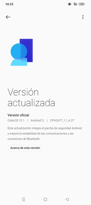Si su teléfono está actualizado, verá la siguiente pantalla