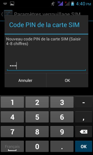 Saisissez votre Nouveau code PIN de la carte SIM et sélectionnez OK