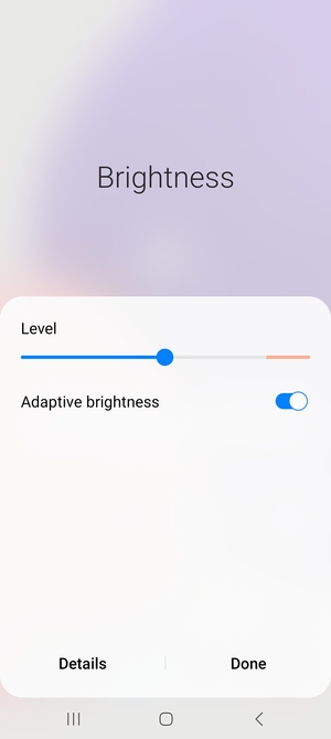 Turn on Adaptive brightness and select Done