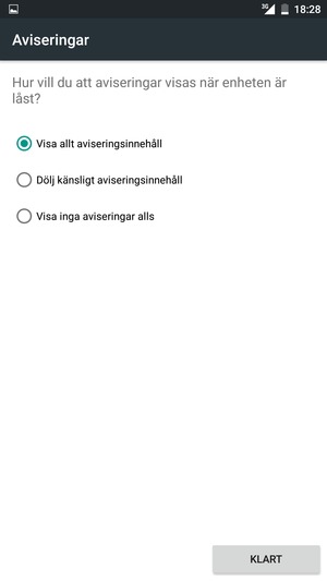 Tryck på ditt föredragna alternativ och välj KLART