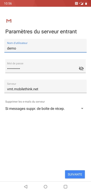Saisissez votre Nom d'utilisateur et l'adresse du serveur entrant. Sélectionnez SUIVANTE