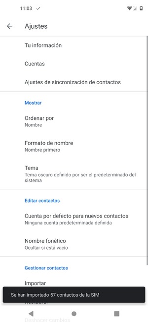 Sus contactos se guardarán en su cuenta de Google y se guardarán en su teléfono la próxima vez que Google sea sincronizado.