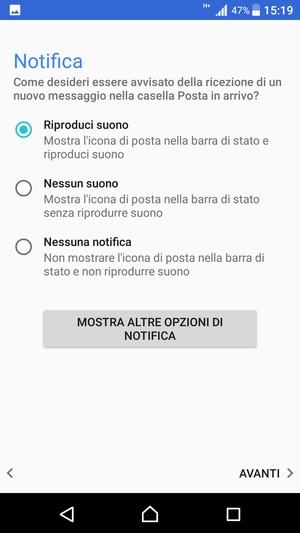 Seleziona la tua opzione preferita e poi AVANTI