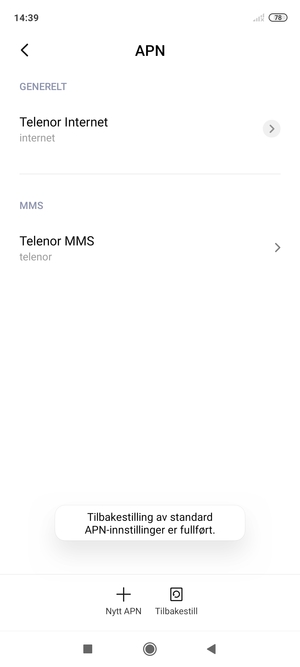 Telefonen din vil tilbakestilles til standard internett-og MMS-innstillinger
