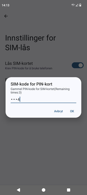 Skriv inn Gammel PIN-kode for SIM-kort og velg OK