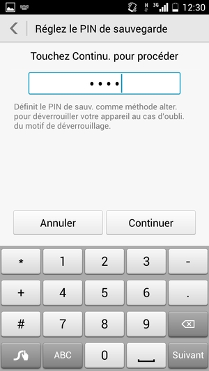 Saisissez un PIN de sauvegarde et sélectionnez Continuer
