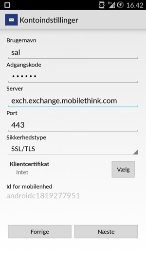 Indtast Brugernavn og Exchange serveradresse. Vælg Næste