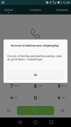 Hvis din telefonsvarer ikke er sat op, vælg OK