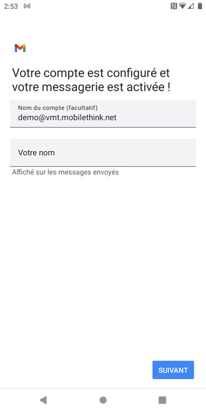 Donnez un nom à votre compte et saisissez votre nom. Sélectionnez SUIVANT
