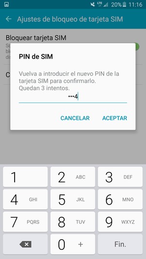 Confirme su nuevo PIN de SIM y seleccione ACEPTAR