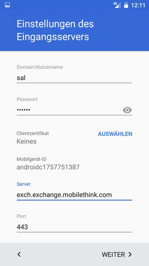 Geben Sie Nutzername und Exchange Server-Adresse ein. Wählen Sie WEITER