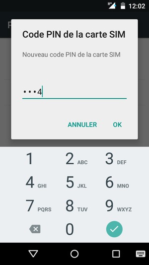Saisissez votre Nouveau code PIN de la carte SIM et sélectionnez OK