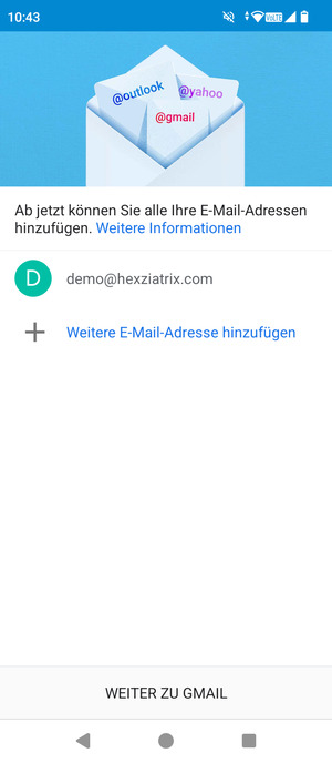 Wählen Sie WEITER ZU  GMAIL