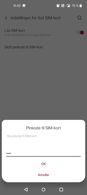 Indtast din Nye pinkode til SIM-kort og vælg OK