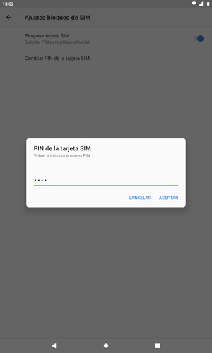 Confirme su nuevo PIN de tarjeta SIM y seleccione ACEPTAR