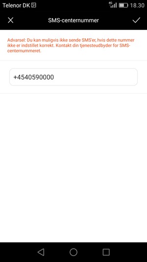 Indtast SMS-centernummer og vælg OK