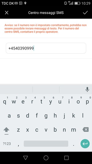 Inserisci il numero del Centro messaggi SMS e seleziona OK