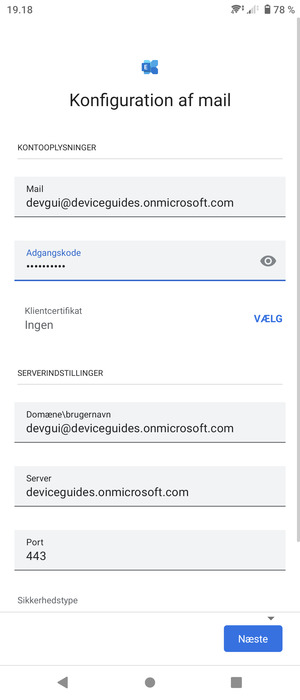 Indtast Brugernavn og Exchange serveradresse. Vælg Næste