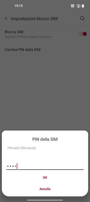 Inserisci PIN della SIM attuale e seleziona OK
