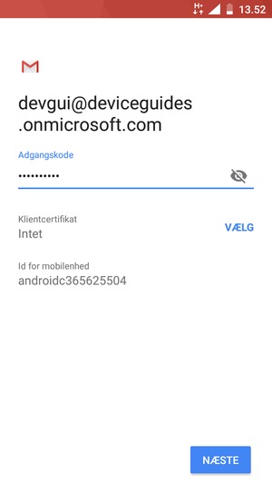 Indtast din adgangskode og vælg NÆSTE