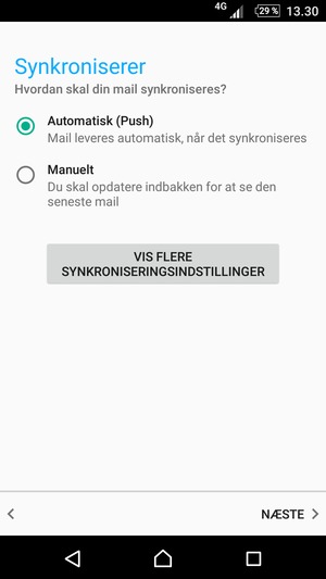 Vælg din foretrukne mulighed og vælg NÆSTE